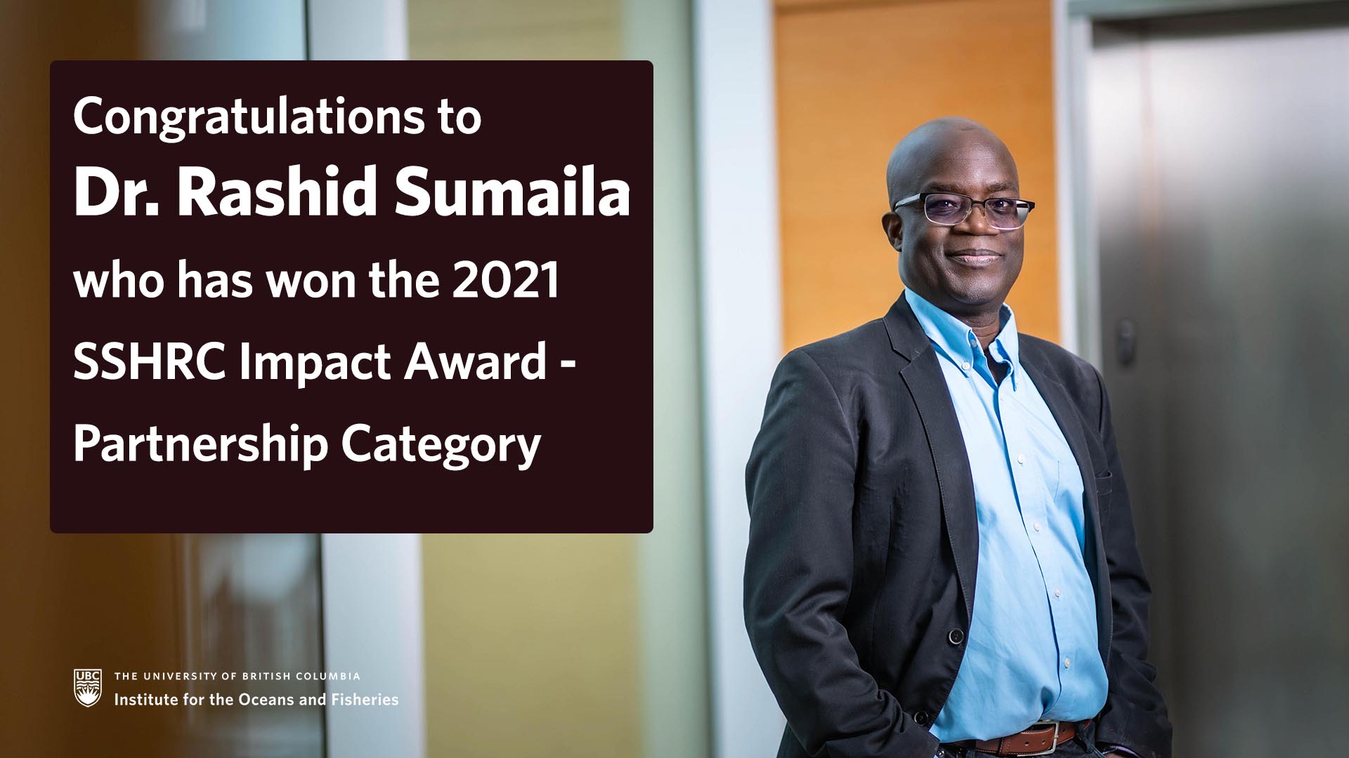 Dr. Rashid Sumaila wins SSHRC’s Impact Award, Partnership Category